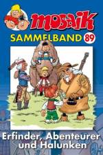MOSAIK Sammelband 89. Erfinder, Abenteuerer und Halunken af Klaus D. Schleiter