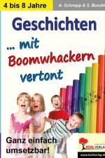 Geschichten ... mit Boomwhacker vertont