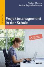 Projektmanagement in der Schule af Stefan Marien