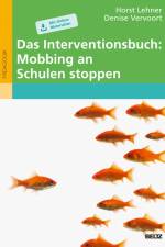 Das Interventionsbuch: Mobbing an Schulen stoppen af Horst Lehner
