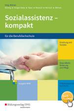 Sozialassistenz kompakt. Schülerband. Nordrhein-Westfalen af Andrea Wilmes