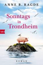 Sonntags in Trondheim af Anne B. Ragde