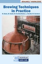 Brewing Techniques in Practice af Werner Back