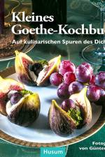 Kleines Goethe-Kochbuch