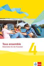 Tous ensemble 4. Materialien für die Freiarbeit. Ausgabe ab 2013