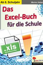 Das Excel-Buch für die Schule af Marino Heber