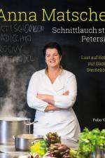 Anna Matscher - Schnittlauch statt Petersilie af Anna Matscher