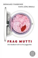 Frag Mutti af Bernhard Finkbeiner