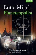 Planetenpolka af Lotte Minck