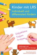 Kinder mit LRS individuell und differenziert fördern af Nicola Raschendorfer