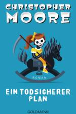 Ein todsicherer Plan af Christopher Moore
