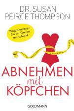 Abnehmen mit Köpfchen af Susan Peirce Thompson