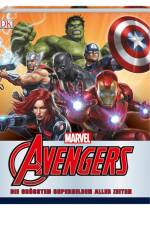 MARVEL Avengers Die größten Superhelden aller Zeiten af Scott Beatty