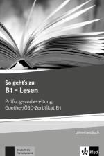 So geht's zu B1 - Lesen. Lehrerhandbuch