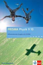 Prisma Physik / Schülerbuch 9./10. Schuljahr. Differenzierende Ausgabe Berlin, Brandenburg ab 2016