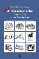 Mehr Außerschulische Lernorte in der Grundschule af Bernd Dühlmeier