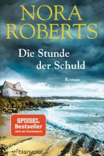 Die Stunde der Schuld af Nora Roberts