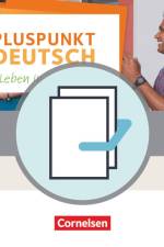 Pluspunkt Deutsch B1: Gesamtband - Allgemeine Ausgabe - Arbeitsbuch und Kursbuch af Friederike Jin