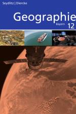 Seydlitz / Diercke Geographie 12. Schülerband. Bayern