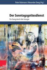 Der Sonntagsgottesdienst af Peter Bubmann