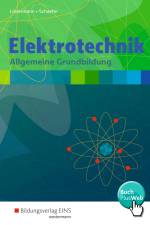 Elektrotechnik. Allgemeine Grundbildung: Schülerband af Franz-Josef Lintermann