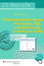 IT-Berufe. Datenbankentwicklung. Schülerband af Norbert Michelmann