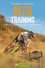 Mountainbiken: Training für Mountainbiker. Trainingskonzepte und Workouts für Grundlagentraining, Marathon- und Alpencross-Vorbereitung: Topfit für: Hausrunde, Alpencross, Marathon af Tim Böhme