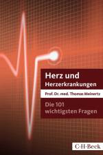 Die 101 wichtigsten Fragen und Antworten - Herz und Herzerkrankungen af Thomas Meinertz