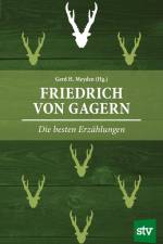Friedrich von Gagern af Gerd H. Meyden