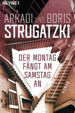 Der Montag fängt am Samstag an af Arkadi Strugatzki