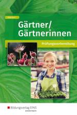 Gärtner/Gärtnerinnen. Schülerband af Sabine Petersen