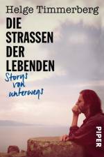 Die Straßen der Lebenden af Helge Timmerberg