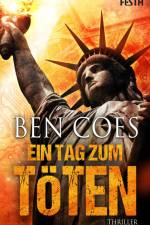 Ein Tag zum Töten af Ben Coes