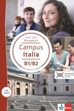 Campus Italia B1/B2. Kurs- und Übungsbuch mit Audios für Smartphone/Tablet