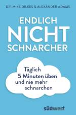 Endlich Nichtschnarcher af Mike Dilkes