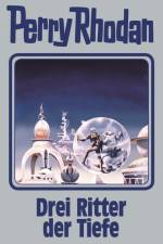 Perry Rhodan Band 144. Drei Ritter der Tiefe
