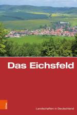 Das Eichsfeld af Gerold Wucherpfennig
