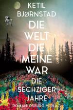 Die Welt, die meine war af Ketil Bjoernstad