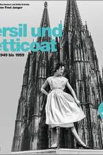 Persil und Petticoat. Köln von 1949 bis 1959 af Britta Schmitz