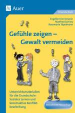 Gefühle zeigen - Gewalt vermeiden af E. Jennewein