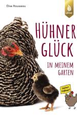 HühnerGlück in meinem Garten af Elise Rousseau