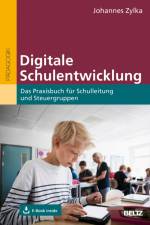 Digitale Schulentwicklung af Johannes Zylka