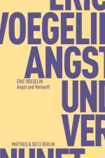 Angst und Vernunft af Eric Voegelin