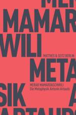 Die Metaphysik Antonin Artauds af Merab Mamardaschwili