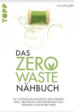 Das Zero-Waste-Nähbuch af Manuela Gaßner
