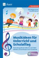 Musikideen für Unterricht und Schulalltag af Silke Meggendorfer