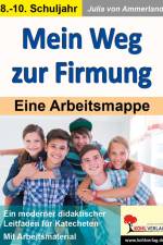 Mein Weg zur Firmung af Julia von Ammerland