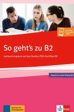 So geht's zu B2. Buch + Onlineangebot af Uta Loumiotis