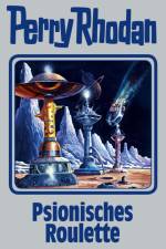 Perry Rhodan 146. Psionisches Roulette