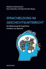 Sprachbildung im Geschichtsunterricht af Katharina Grannemann